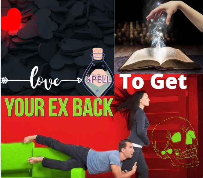 Love spells to get your ex back