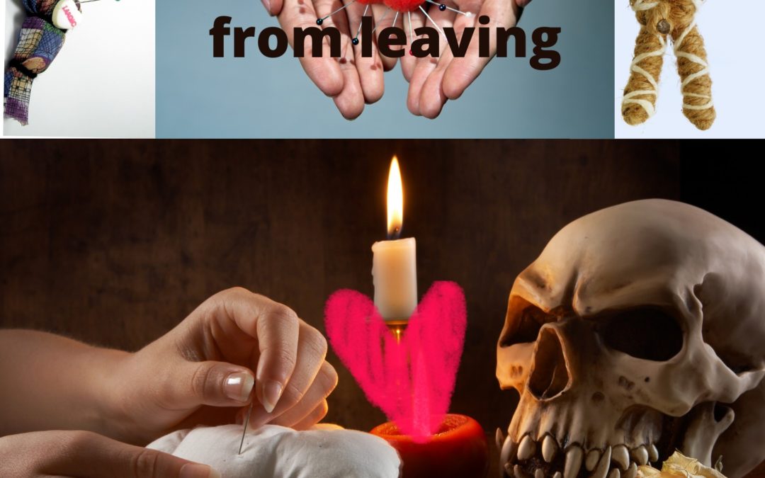 Voodoo spell  to stop a lover from leaving