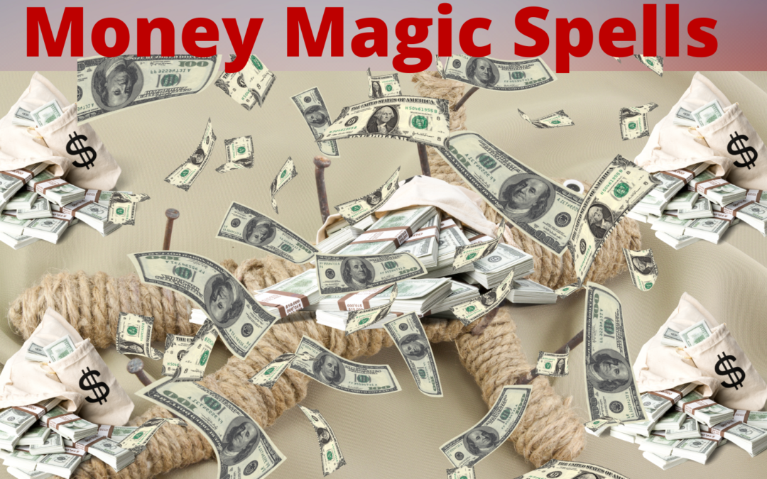 Money Magic Spells