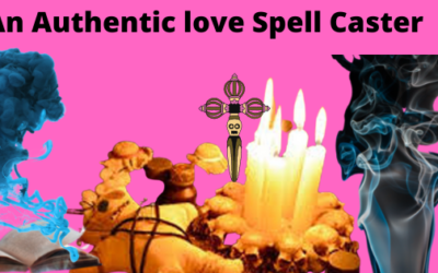 An authentic love spell caster