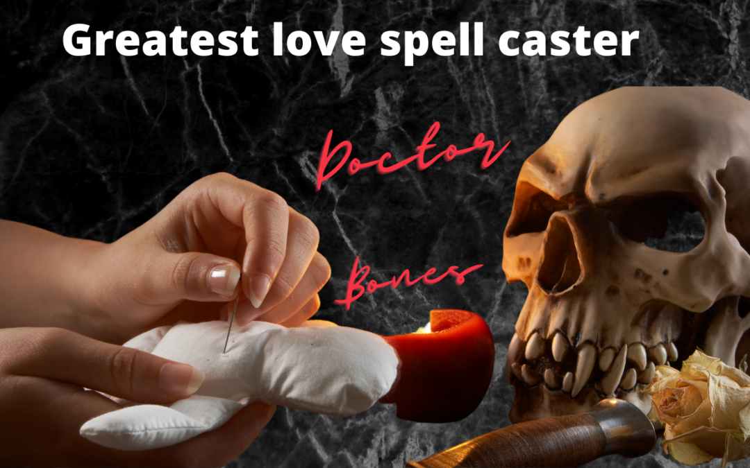 Greatest love spell caster