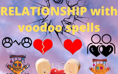 Rebuild a broken relationship with voodoo spells