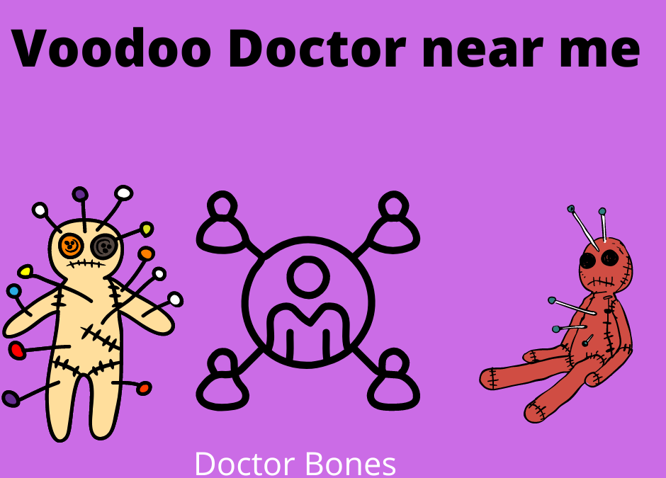 voodoo doctor near me