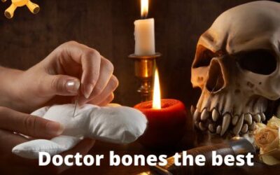 Doctor bones the best voodoo spell caster