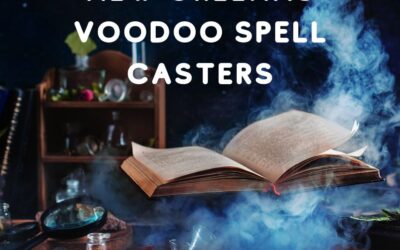 New Orleans voodoo spell casters