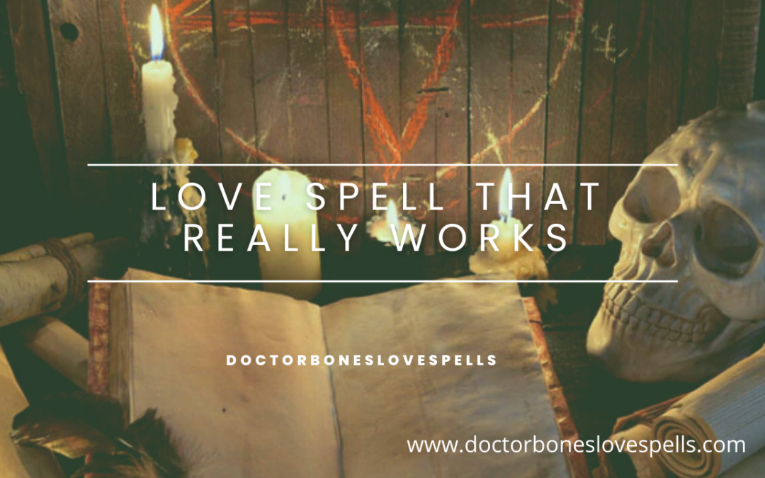 Love spell that really works