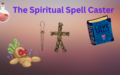 The Spiritual Spell Caster